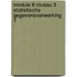 Module 6 niveau 3 Statistische gegevensverwerking 1
