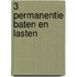 3 permanentie baten en lasten