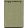 Kostprijsberekening 2 door G. Minlieff