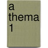 A thema 1 by R. Gudden