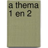 A thema 1 en 2 door Onbekend