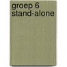 Groep 6 Stand-alone door Onbekend