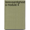 Leesvaardigheid A module 4 by S. Echternach