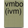 Vmbo (ivm) door G. Mijnlieff