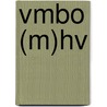 Vmbo (m)hv door G. Mijnlieff