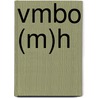 Vmbo (m)h by G. Mijnlieff