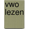 Vwo lezen door T. van Roosendaal