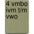 4 Vmbo ivm t/m vwo