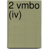 2 Vmbo (iv) door W. van Riel