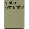 Vmbo (vm)/mhv door R. Passier