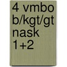 4 Vmbo B/KGT/GT NaSk 1+2 door Onbekend