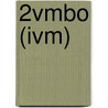 2Vmbo (ivm) door Mark Janssen