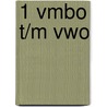 1 Vmbo t/m vwo by D. Siersema