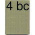 4 BC