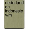 Nederland en Indonesie v/m by P. Fruytier