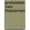 Profieldeel vwo klassenset door W. Miedema