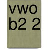 Vwo B2 2 door M. Gommers