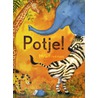 Potje! by Mylo Freeman