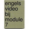 Engels video bij module 7 by Unknown