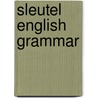 Sleutel english grammar by H. Rutten