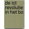 De ICT revolutie in het BO by Unknown