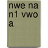 nwe na N1 vwo A