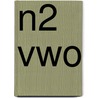 N2 vwo door T. Smits