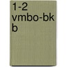 1-2 Vmbo-bk B by T. Jacobs