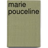 Marie Pouceline door S. Schell