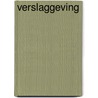 Verslaggeving door H. Leenaars