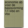 economie AB voor de basisvorming 1.1 ivbo en vbo door J. Huitema