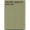 Repetitie-opgaven bedr.rek. by Schelfhout