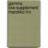 Gamma cse-supplement marokko h/v door Lentjes