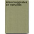 Lerarensuggesties en instructies