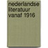 Nederlandse literatuur vanaf 1916