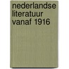 Nederlandse literatuur vanaf 1916 door Dautzenberg