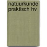 Natuurkunde praktisch hv by Masschelein