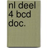 Nl deel 4 bcd doc. by F. Leijnen