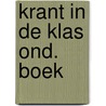 Krant in de klas ond. boek door Bergkamp