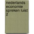 Nederlands economie spreken luist 2