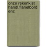 Onze rekenkist handl.flanelbord enz by Vossen