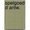 Spelgoed d antw. door Geerlink