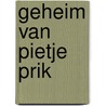 Geheim van pietje prik door Smulders