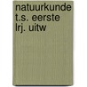 Natuurkunde t.s. eerste lrj. uitw by Vianen