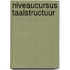 Niveaucursus taalstructuur