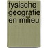 Fysische geografie en milieu