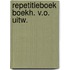 Repetitieboek boekh. v.o. uitw.