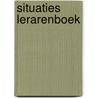 Situaties lerarenboek by Herman Gorter