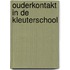 Ouderkontakt in de kleuterschool