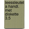 Leessleutel a handl. met diskette 3,5 door Onbekend